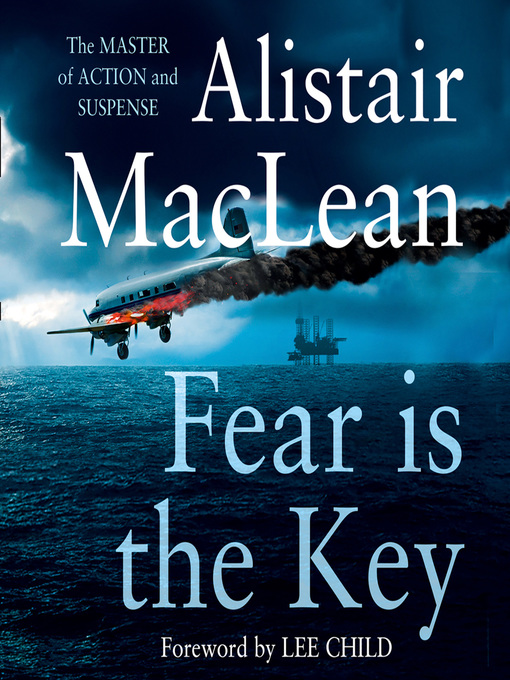 Title details for Fear is the Key by Alistair MacLean - Wait list